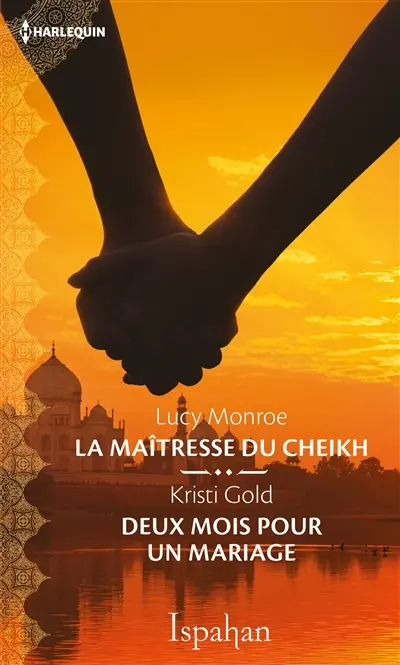 La maîtresse du cheikh. Deux mois pour un mariage