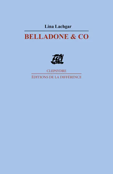 Belladone & co : poèmes