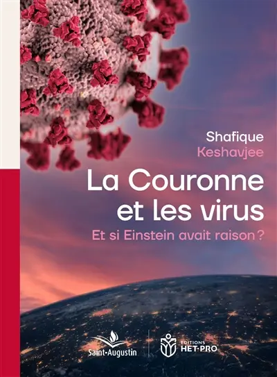 La couronne et les virus : et si Einstein avait raison ?