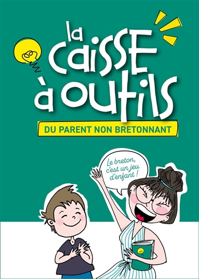 La caisse à outils du parent non bretonnant