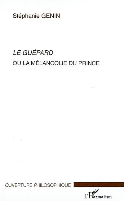 Le guépard ou La mélancolie du prince