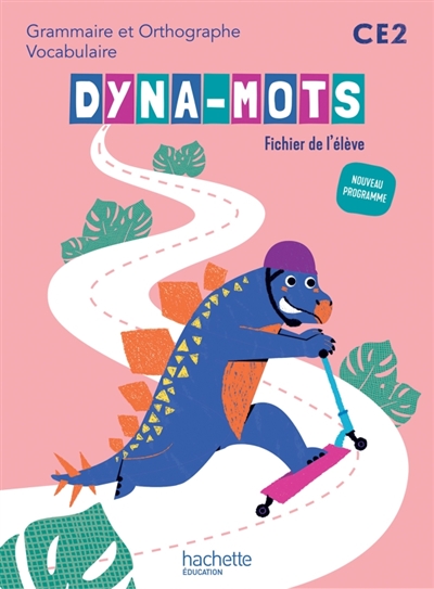 Dyna-mots CE2 : grammaire...