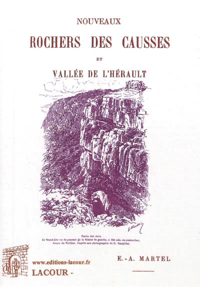 Nouveaux rochers des Causses et vallée de l'Hérault
