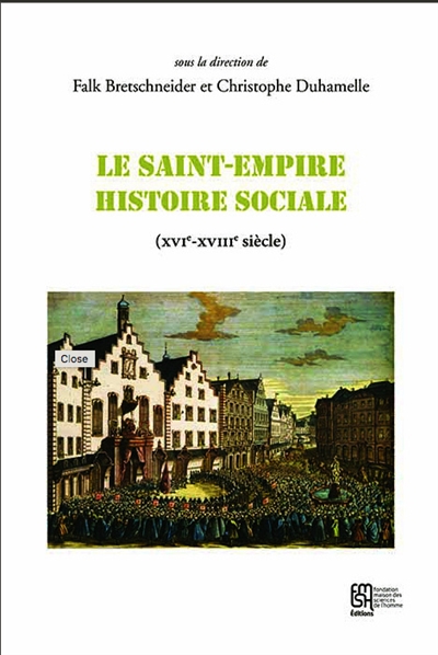 Le Saint-Empire, histoire sociale : XVIe-XVIIIe siècle
