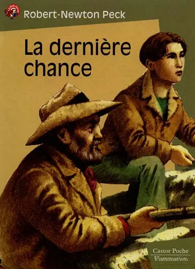 La dernière chance