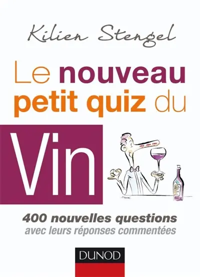 Le nouveau petit quiz du vin : testez-vous et devenez un amateur... incollable