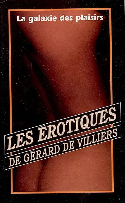 La galaxie des plaisirs