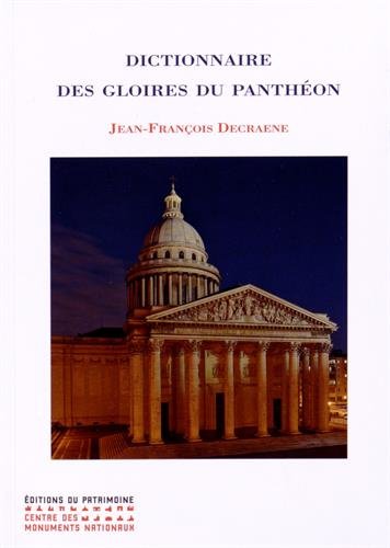 Dictionnaire des gloires du Panthéon