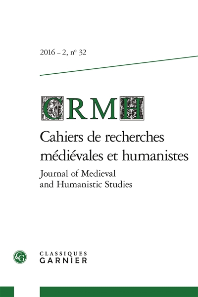 Cahiers de recherches médiévales et humanistes, n° 32