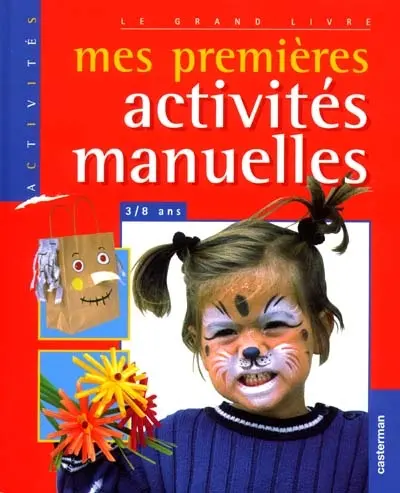 Mes premières activités manuelles