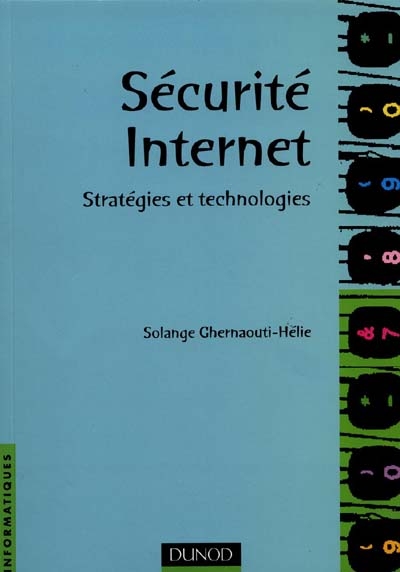 Sécurité Internet : stratégies et technologies
