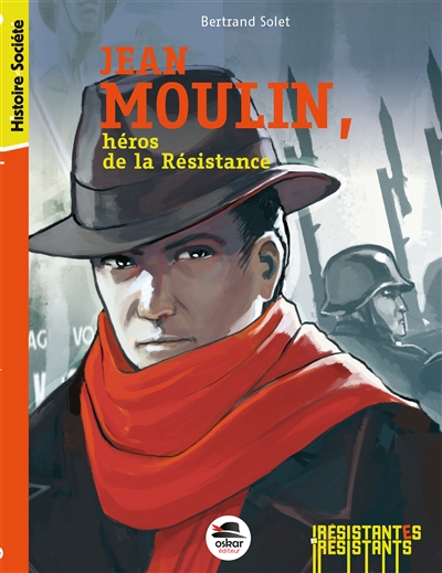 Jean Moulin, héros de la Résistance