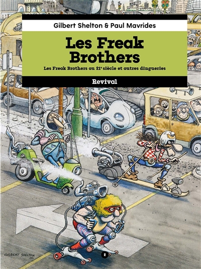 Les Freak Brothers. Vol. 2