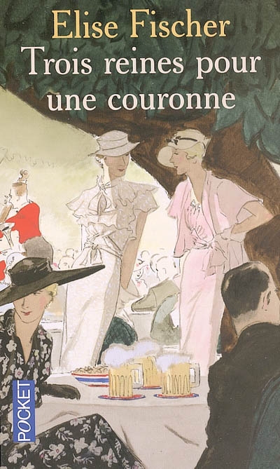 Trois reines pour une couronne