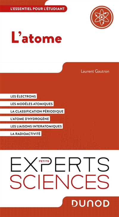L'atome : l'essentiel pour...