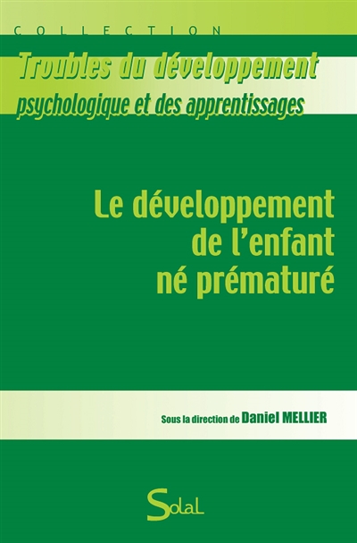 Le développement de l'enfant né prématuré