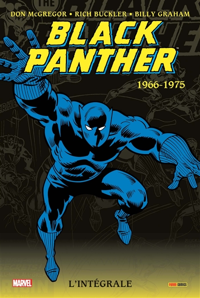 Black Panther : l'intégrale. Vol. 1. 1966-1975