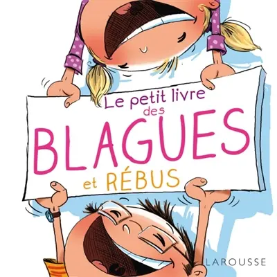 Le petit livre des blagues et rébus