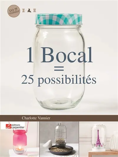 1 bocal = 25 possibilités