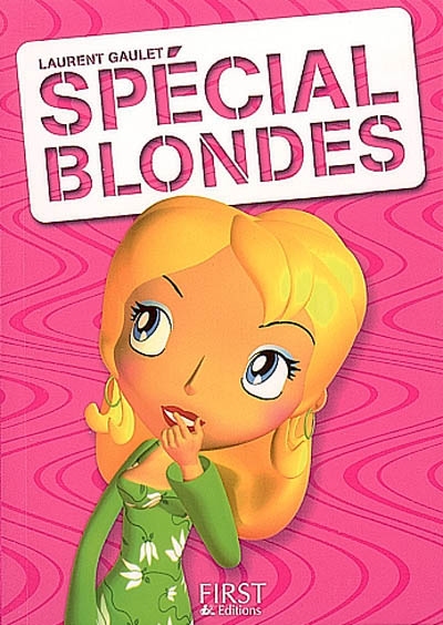 Spécial blondes