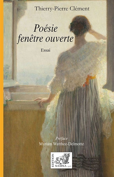 Poésie fenêtre ouverte : essai