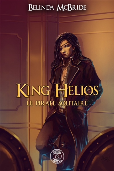 King Helios. Le pirate solitaire