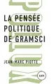 La pensée politique de Gramsci