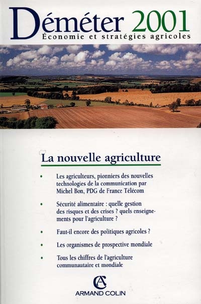 Déméter 2001 : économie et stratégies agricoles