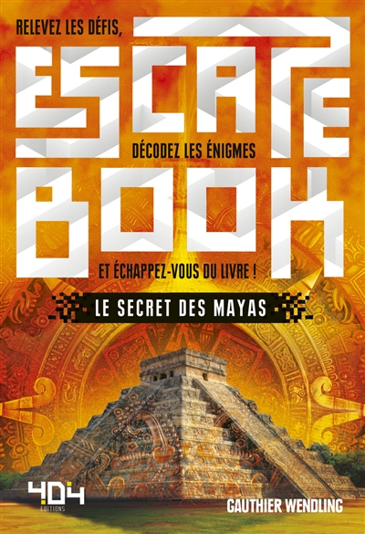Le secret des Mayas