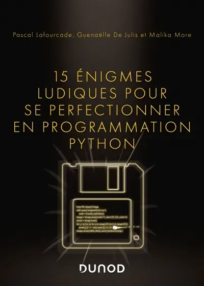 15 énigmes ludiques pour se perfectionner en programmation Python