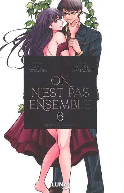 Ore tsuki : on n'est pas ensemble. Vol. 6