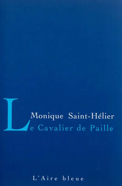 Le cavalier de paille