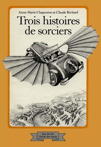 Trois histoires de sorciers