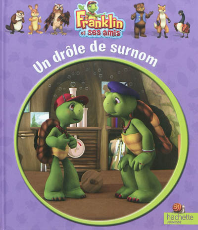 Un drôle de surnom