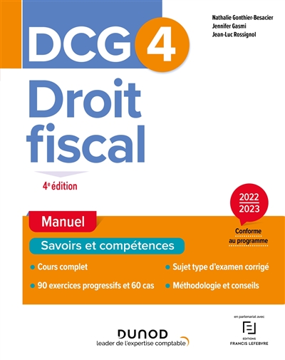 DCG 4, droit fiscal : manuel, savoir et compétences : 2022-2023