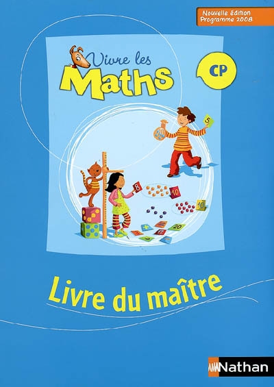 Vivre les maths CP : livre du maître