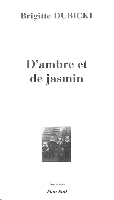 D'ambre et de jasmin