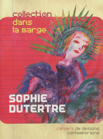 Sophie Dutertre, papiers peints 2011