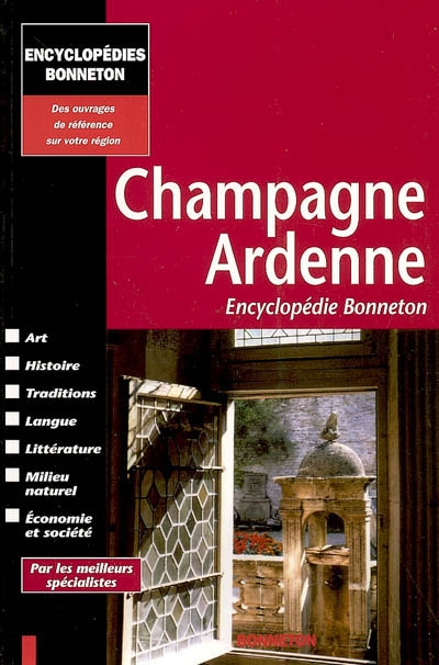 Champagne Ardenne - Encyclopédie Bonneton