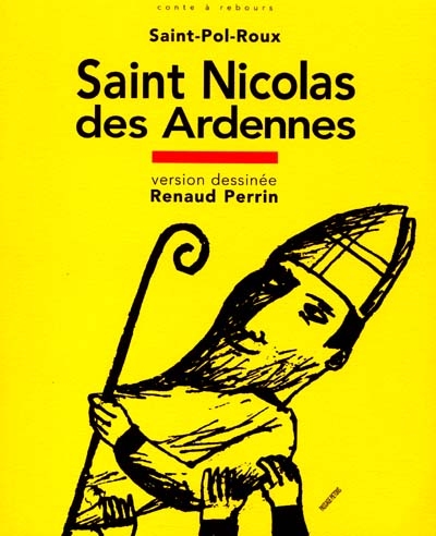 Saint Nicolas des Ardennes : extrait de Les reposoirs de la procession, Féeries intérieures