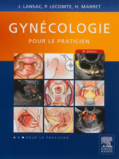 Gynécologie : pour le praticien