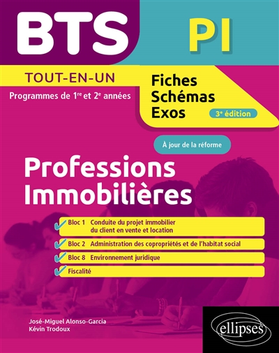 BTS professions immobilières PI : tout en un, programmes de 1re et 2e années : annales corrigées