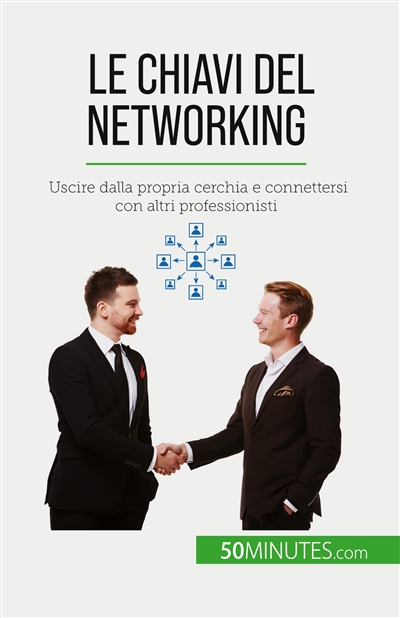 Le chiavi del networking :...