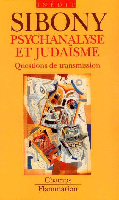 Psychanalyse et judaïsme : questions de transmission