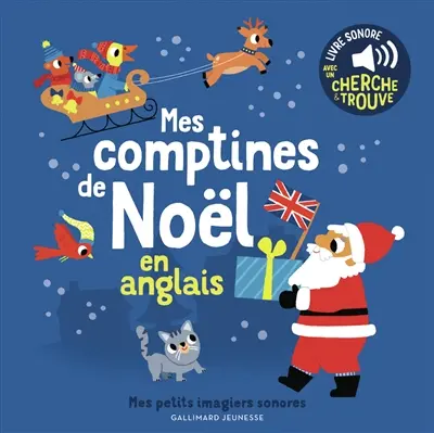 Mes comptines de Noël en anglais : livre sonore avec un cherche & trouve