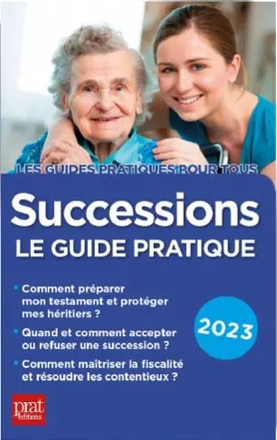 Successions : le guide pratique 2023