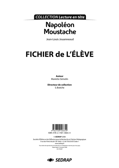 Napoléon Moustache !, Jean-Louis Jouanneaud : fichier de l'élève