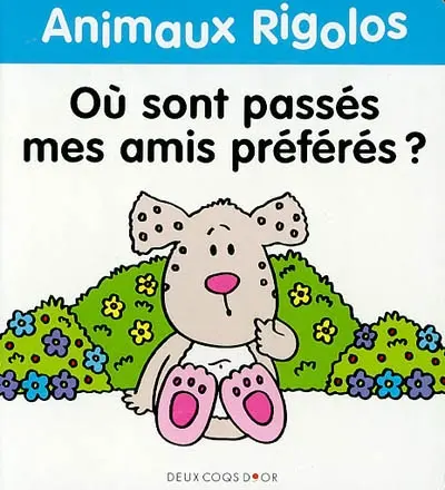 Où sont passés mes amis préférés ?