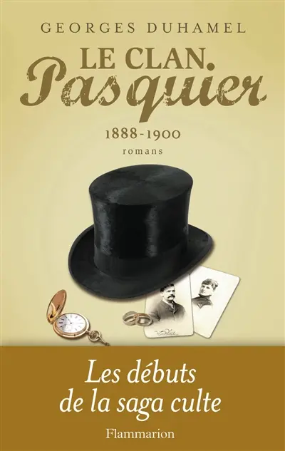 Le clan Pasquier. Vol. 1