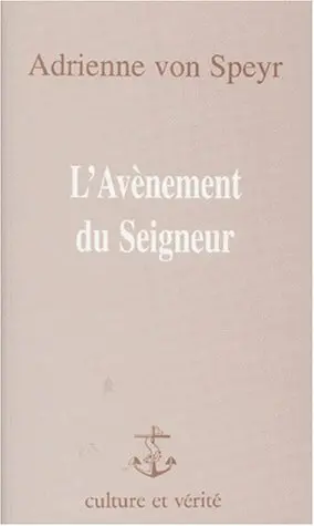 L'avènement du Seigneur : commentaire de la seconde épître de saint Pierre